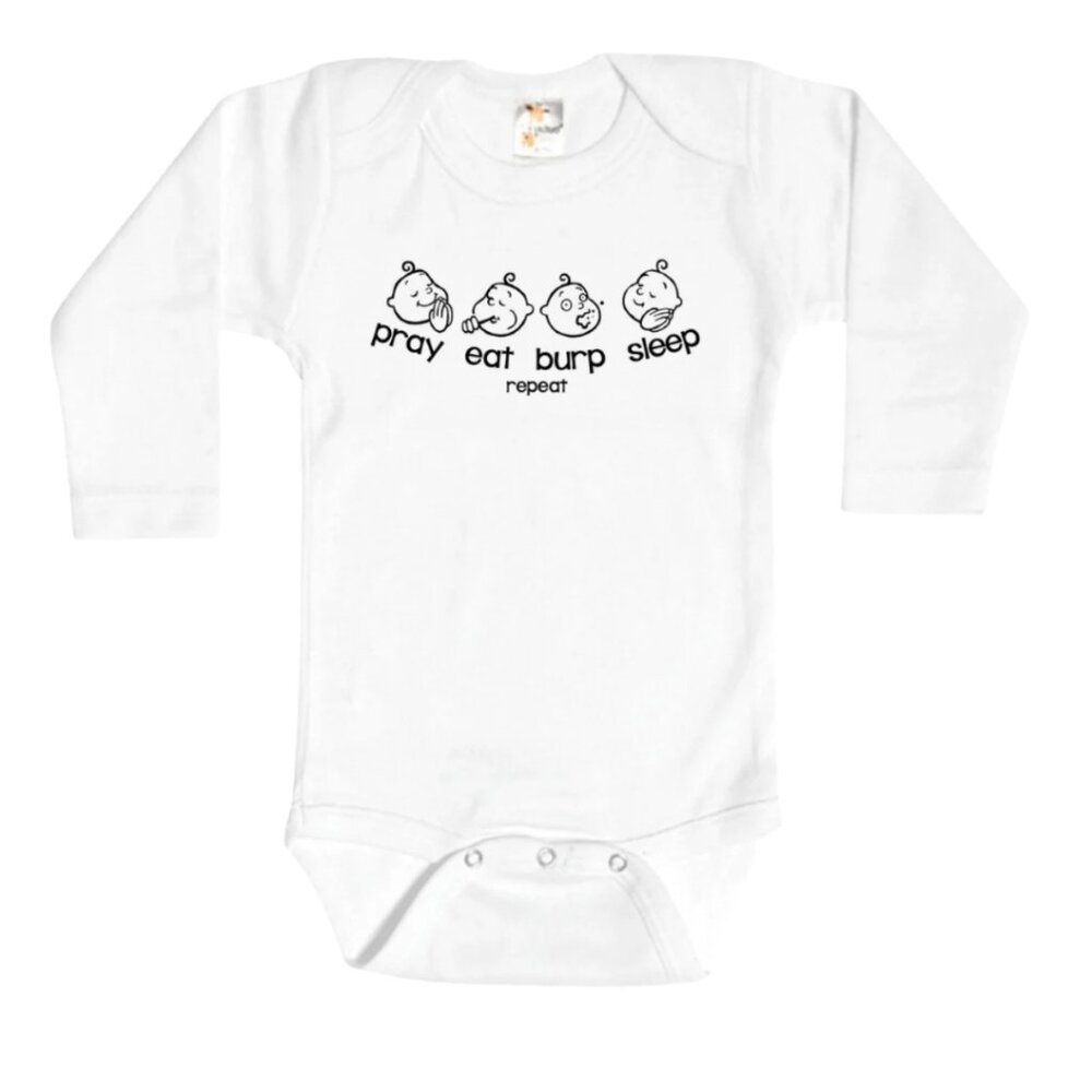 Pray Eat Burp Sleep (Repeat) - Unisex Infant Onesie (Long Sleeve)